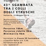 24° marcia – 15/05 (Do) Volterra (PI) – Piazza XX Settembre 43° SGAMBATA TRA I COLLI DEGLI ETRUSCHI
