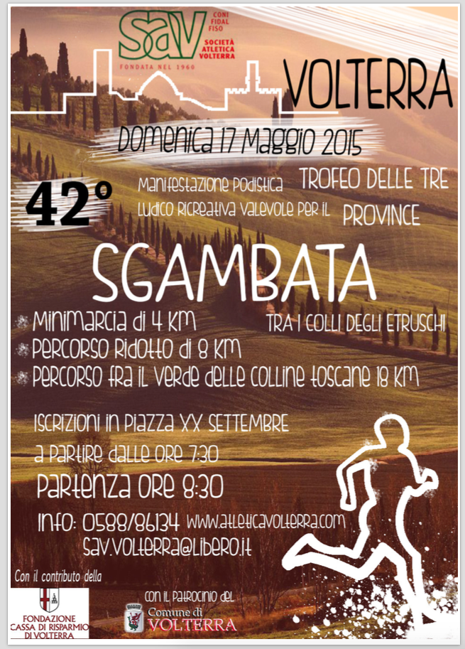 27° marcia – 17/05 (Do) Volterra (PI) – Piazza dei Priori 42° SGAMBATA TRA I COLLI DEGLI ETRUSCHI