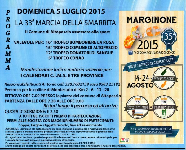 41° marcia – 05/07 (Do) Altopascio (LU) – Campo Sportivo di Altopascio 33° MARCIA DELLA SMARRITA